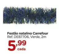 Oferta de Carrefour - Festão Natalino por R$5,99 em Carrefour