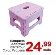 Oferta de Carrefour - Banqueta Dobrável por R$24,99 em Carrefour