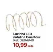 Oferta de Carrefour - Luzinha Led Natalina por R$10,99 em Carrefour