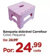 Oferta de Carrefour - Banqueta Dobrável por R$24,99 em Carrefour