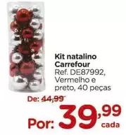 Oferta de Carrefour - Kit Natalino por R$39,99 em Carrefour