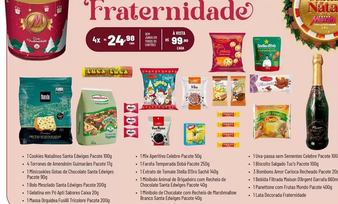 Oferta de Santa Edwiges - Traternidade em Super Muffato