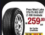 Oferta de De   - Pneu West Lake 175/75 R13 85t Z-108 Unidade por R$259 em Max Atacadista