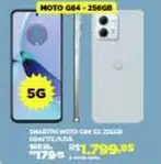 Oferta de Motorola -  Smartphone C84 por R$1799,95 em DB Supermercados