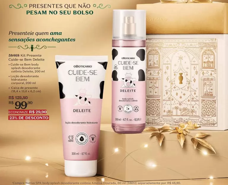 Oferta de Nativa - Presentes Que Nao O Pesam No Seu Bolso por R$99 em O Boticário