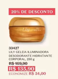 Oferta de De   - Geleia Iluminadora Desodorante Hidratante Corporal por R$135,9 em O Boticário