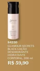 Oferta de Glamour - Secrets Black Loção Desodorante Hidratante Corporal por R$59,9 em O Boticário