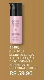 Oferta de Glamour - Secrets Black Intense Loção Desodorante Hidratante Corporal por R$59,9 em O Boticário