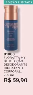 Oferta de Floratta - My Blue Loção Desodorante Hidratante Corporal por R$59,9 em O Boticário