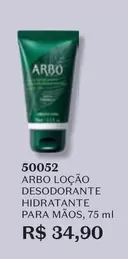 Oferta de Cuide-se Bem - Arbo Loção Desodorante Hidratante Para Maos por R$34,9 em O Boticário