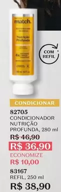 Oferta de Match - Condicionador Nutrição Profunda por R$38,9 em O Boticário