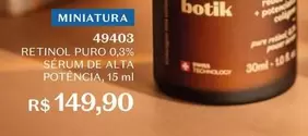 Oferta de Puro - Retinol Puro 0.3% Sérum De Alta Potência por R$149,9 em O Boticário