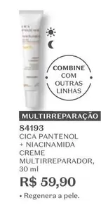 Oferta de O boticario - Cica + Niacinamida Creme Multirreparador por R$59,9 em O Boticário