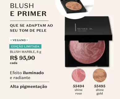 Oferta de O boticario - Blush E Primer por R$95,9 em O Boticário