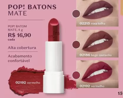 Oferta de Pop - ! Batons Mate por R$16,9 em O Boticário