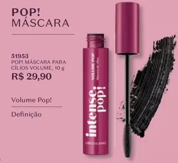 Oferta de Volume Pop! por R$29,9 em O Boticário