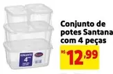 Oferta de De   - Conjunto De Potes Santana Com 4 Peças por R$12,99 em Mercado Extra