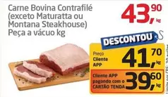 Oferta de Bovina - Carne Bovina Contrafilé (exceto Maturatta Ou Montana Steakhouse) por R$43,9 em Tenda Atacado