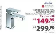 Oferta de Alterna - Monocomando Para Lavatorio Square por R$299,9 em Telhanorte