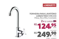 Oferta de Lorenzetti - Torneira Para Lavatório Loren Trio 1195 C33  por R$249,9 em Telhanorte