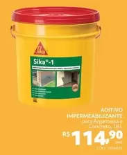 Oferta de Sika - Additivo Impermeabilizante por R$114,9 em Telhanorte