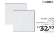 Oferta de Cedasa - Piso Palazzo Matte  por R$32,9 em Telhanorte