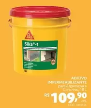 Oferta de Sika - Aditivo Impermeabilizante por R$109,9 em Telhanorte