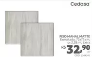 Oferta de Cedasa - Piso Mahal Matte  por R$32,9 em Telhanorte