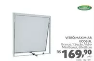 Oferta de Vitro Maxim Ar Ecosul por R$169,9 em Telhanorte