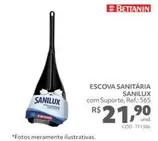 Oferta de Bettanin - Escova Sanitária Sanilux por R$21,9 em Telhanorte