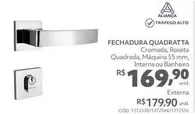 Oferta de Aliança - Fechadura Quadratta por R$169,9 em Telhanorte