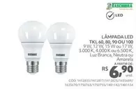 Oferta de Taschibra - Lâmpada Led TKL 60, 80, 90 Ou 100 por R$6,9 em Telhanorte