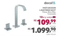 Oferta de Docol - Misturador Lavatorio Next por R$1099,9 em Telhanorte