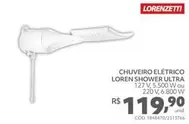 Oferta de Lorenzetti - Chuveiro Elétrico Loren Shower Ultra por R$119,9 em Telhanorte