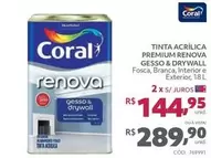 Oferta de Coral - Tinta Acrílica Premium Renova Gesso & Drywall  por R$289,9 em Telhanorte