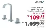 Oferta de Docol - Misturador Para Lavatorio Next por R$1099,9 em Telhanorte