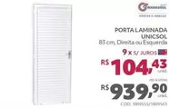 Oferta de Porta Laminada Unicsol  por R$939,9 em Telhanorte