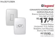 Oferta de Legrand - Conjunto Interruptor Simples Pialplus por R$17,9 em Telhanorte