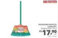 Oferta de Bettanin - Vassoura Noviça Concept por R$17,9 em Telhanorte