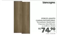 Oferta de Biancogres - Porcelanato Carvalho Natural por R$74,9 em Telhanorte