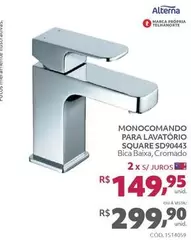 Oferta de Alterna - Monocomando Para Lavatório Square SD90443   por R$299,9 em Telhanorte