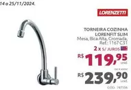 Oferta de Lorenzetti - Torneira Cozinha Lorenfit Slim  por R$239,9 em Telhanorte