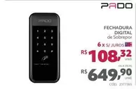 Oferta de Pado - Fechadura Digital por R$649,9 em Telhanorte