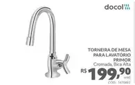 Oferta de Docol - Torneira De Mesa Para Lavatório Primor por R$199,9 em Tumelero