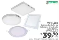 Oferta de Taschibra - Painel Led por R$39,9 em Tumelero