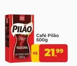 Oferta de Pilão - Café por R$21,99 em Tonin Superatacado