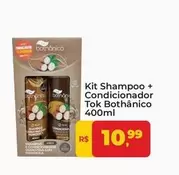 Oferta de Tok Bothânico - Kit Shampoo + Condicionador Tok por R$10,99 em Tonin Superatacado