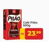 Oferta de Pilão - Café por R$23,99 em Tonin Superatacado