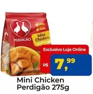 Oferta de Perdigão - Mini Chicken por R$7,99 em Tonin Superatacado