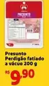 Oferta de Perdigão - Presunto Fatiado A Vacuo por R$9,9 em Mini Extra